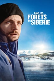 Dans les forêts de Sibérie (2016) – In the Forests of Siberia