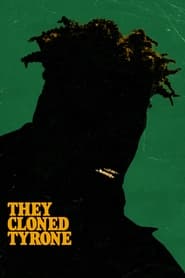 They Cloned Tyrone (2023) - L-au clonat pe Tyrone