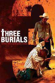The Three Burials of Melquiades Estrada – Cele trei înmormântări ale lui Melquiades Estrada (2005)