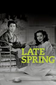 Late Spring (1949) – Banshun