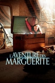L'aventure des Marguerite (2020) - Călătoria fantastică a lui Margot și Marguerite