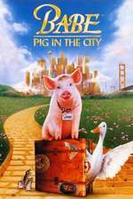 Babe: Pig in the City – Noile aventuri ale lui Babe în oraș (1998)