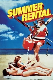 Summer Rental (1985) – Aventuri de vacanta