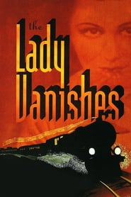The Lady Vanishes – Femeia dispărută (1938)