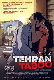 Tehran Taboo (2017) – Teheran tabu