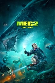 Meg 2: The Trench (2023) - Meg 2: Confruntare în adâncuri
