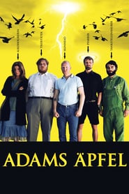 Adam’s Apples – Merele lui Adam (2005)
