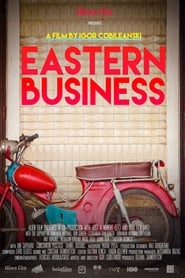 Eastern Business (2016) – Afacerea Est