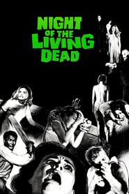 Night of the Living Dead (1968) – Noaptea morților vii