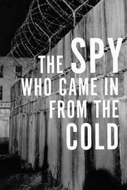 The Spy Who Came In From the Cold – Spionul care venea din est (1965)