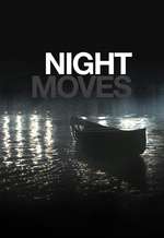 Night Moves – Manevre nocturne (2013)