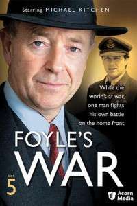 Foyle’s War – Războiul lui Foyle (2002) Serial TV – Sezonul 05