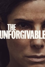 The Unforgivable (2021) - De neiertat
