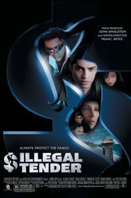 Illegal Tender (2007) – Moștenire fatală
