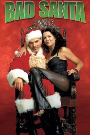 Bad Santa – Moşul cel rău (2003)