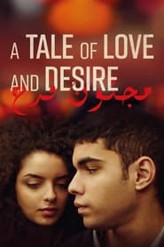 A Tale of Love and Desire (2021) – Une histoire d’amour et de désir