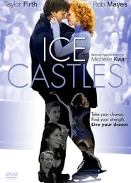 Ice Castles (2010) – Castele de gheață