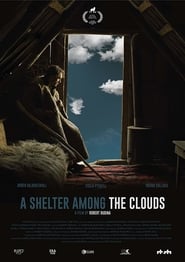 A Shelter Among the Clouds (2018)