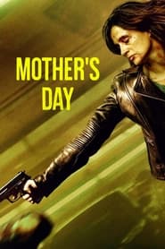 Mother’s Day (2023) – Dzień Matki