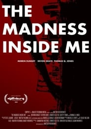 The Madness Inside Me (2020)