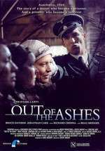 Out of the Ashes – Din cenușă (2003)