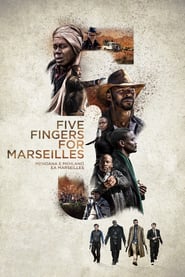 Five Fingers for Marseilles (2017) – Lupta pentru Marseilles