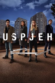 Uspjeh (2019) – Succesul – Miniserie TV