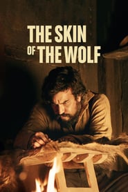 The Skin of the Wolf (2017) – Bajo la piel de lobo