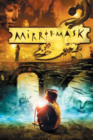 Mirrormask (2005) – Masca din oglindă
