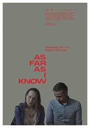 As Far As I Know (2021) – Din câte știu