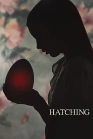Hatching (2022) - Pahanhautoja