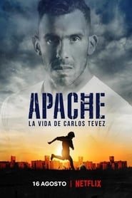 Apache: La vida de Carlos Tevez (2019) – Miniserie TV