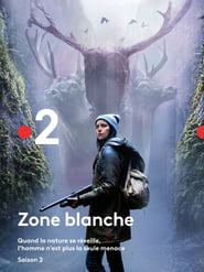 Zone Blanche (2017) – Serial TV – Sezonul 2