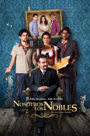 Nosotros los Nobles – Familia Noble (2013)
