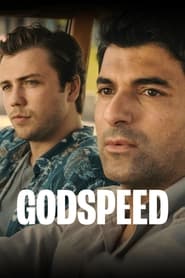 Godspeed (2022) - Yolun Açik Olsun