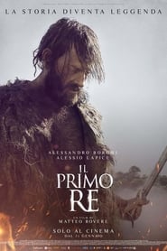 Romulus & Remus: The First King (2019) – Il primo re