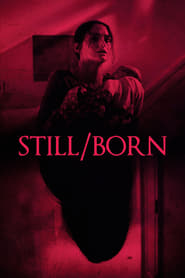 Still Born (2017)
