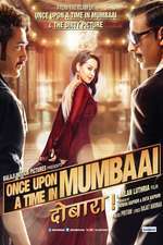 Once Upon a Time in Mumbai Dobaara! (2013)