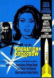 Operation Crossbow (1965) – Operaţiunea Crossbow