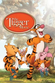 The Tigger Movie (2000) – Aventurile tigrisorului