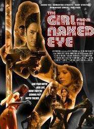 The Girl from the Naked Eye (2012)