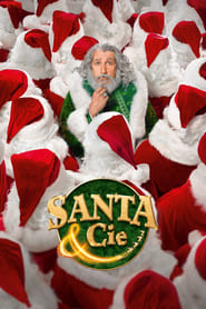 Santa & Cie (2017) – Moș Crăciun în misiune
