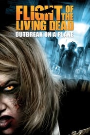 Plane Dead: Zombies on a Plane (2007)
