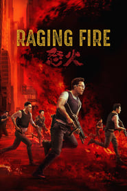 Raging Fire (2021) - Nou fo