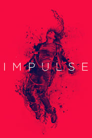 Impulse (2018) – Serial TV