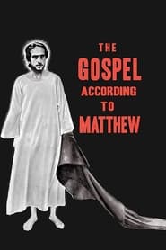 Il vangelo secondo Matteo (1964) – Evanghelia după Matei