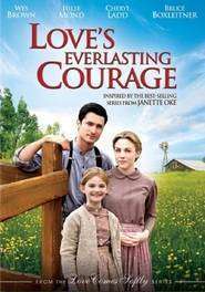 Love’s Everlasting Courage (2011)