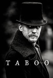 Taboo (2017) Serial TV – Sezonul 01
