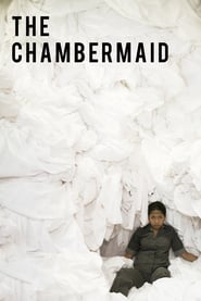 The Chambermaid (2018) – La camarista