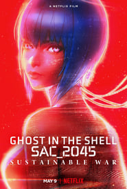 Ghost In The Shell SAC_2045 Sustainable War (2021)